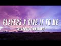 Coi Leray, Timbaland - Players X Give It To Me (TikTok Mashup) [Lyrics]