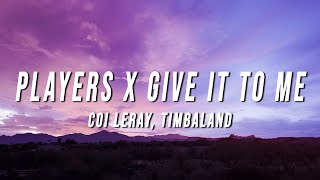Download lagu Coi Leray, Timbaland - Players X Give It To Me (TikTok Mashup) [Lyrics] mp3