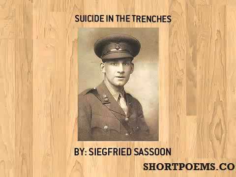 Suicide in the trenches poem