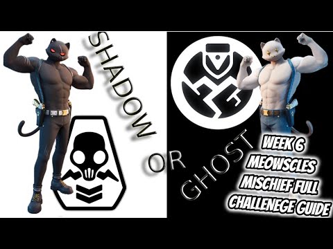 Week 6 MEOWSCLES MISCHIEF FULL CHALLENGE GUIDE Fortnite Chapter 2 Season 2