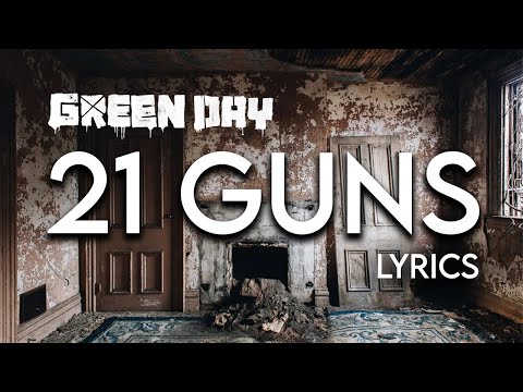 Green Day - 21 Guns (Lyric Video)