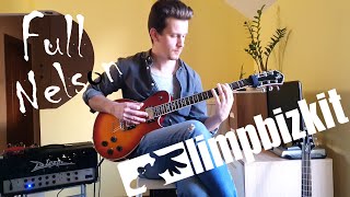 Limp Bizkit - Full Nelson (Playthrough)