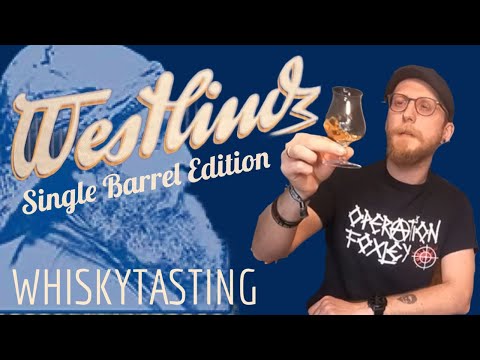 WHISKYTASTING #23 - WESTLIND Single Malt | Mit Handwerk und Pene-Torf