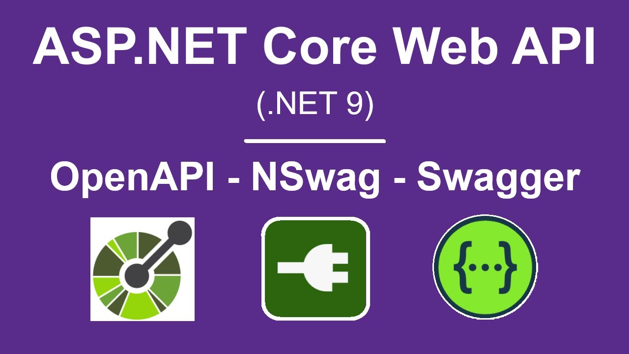 Run ASP.NET Core Web API using OpenAPI, Swagger, NSwag and Swagger UI - Generate API Documentation