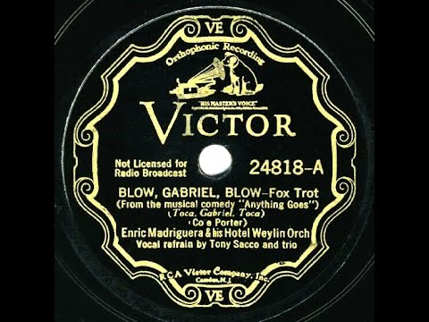1934 Enric Madriguera - Blow Gabriel Blow (Tony Sacco & Trio, vocal)