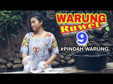 WARUNG RUWET 9 - PINDAH WARUNG