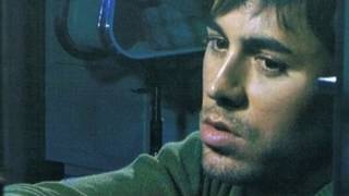 Enrique Iglesias - ME CUESTA TANTO OLVIDARTE