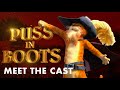 PUSS IN BOOTS: THE LAST WISH | Cast Featurette