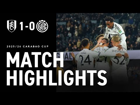 HIGHLIGHTS | Fulham 1-0 Cambridge | ESR scores, Kevin starts and Chukwueze makes debut