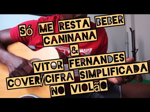Só Me Resta Beber - Caninana do Forró