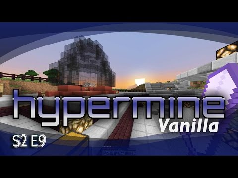 Minecraft Hypermine Vanilla - S2 EP9 - Building the Egg House