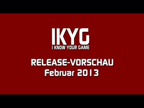 Release-Vorschau - Februar 2013