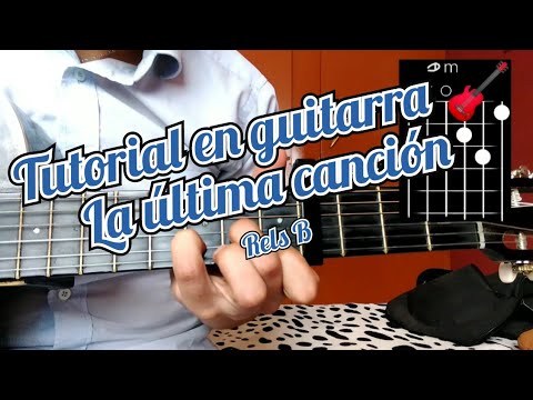 La Última Canción - Rels B