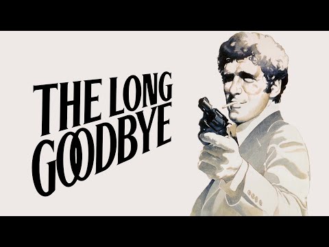 The Long Goodbye (1973) | Behind the Scenes
