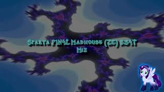 Download lagu Sparta F1N4L Madhouse (ZE) B34T Mix (-Reupload-) mp3
