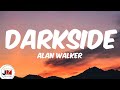 Alan Walker Darkside Lyrics