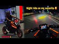 Hyper Night Ride On Duke 390 Gen3 Night Ride With Loud Sound