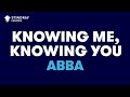 ABBA Knowing Me Knowing You Karaoke With Lyrics