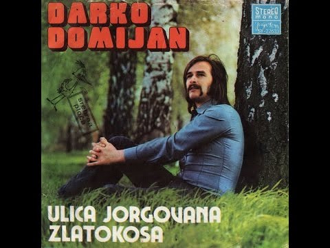 Darko Domijan ‎– Ulica Jorgovana *1974* /Hvala Ivan Glišiću & Raymond Ruiću/ /// *vinyl*