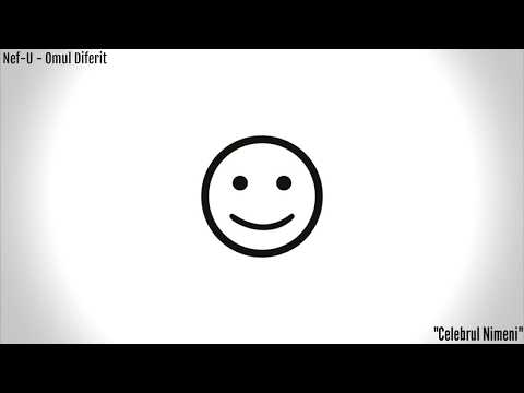 01. Nef-U - Omul diferit ("MixTape Celebrul Nimeni")