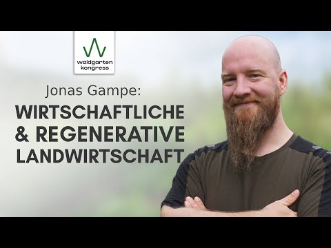 Jonas Gampe: "Waldgärten als Ertragssysteme" - Vortrag beim Waldgartenkongress '24