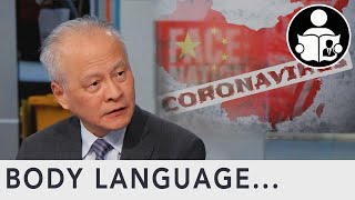 Body Language: Coronavirus, Chinese Ambassador