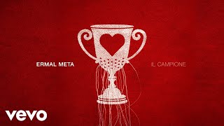 Ermal Meta - Il Campione