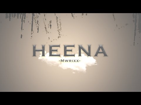 Heena (හීන)official lyrics Video - Mwrixx