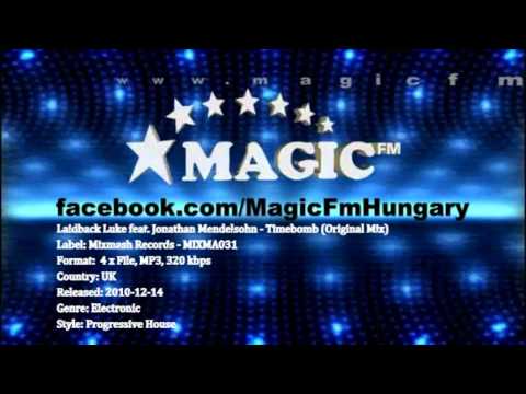 Laidback Luke feat. Jonathan Mendelsohn - Timebomb (Original Mix) [MagicFM Promo]