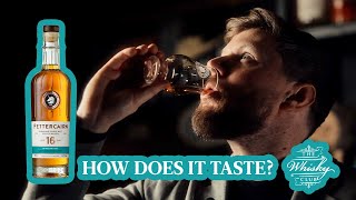 Fettercairn 16 Year Old - How Does It Taste? | The Whisky Club