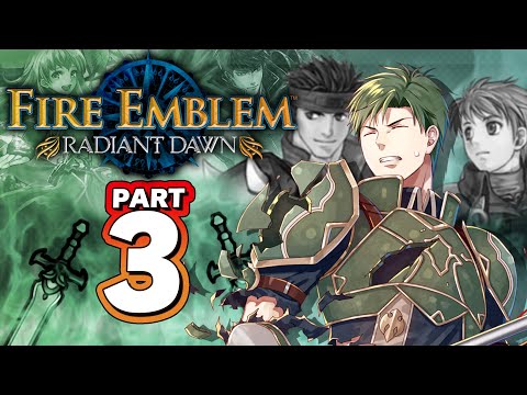 Part 3: Fire Emblem Radiant Dawn Ironman Stream - "I Kill Oscar's Family"