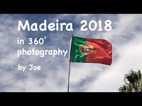 Madeira in 360 by Joe