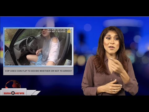 Cop uses coin flip to decide whether or not to arrest (ASL - 7.15.18)