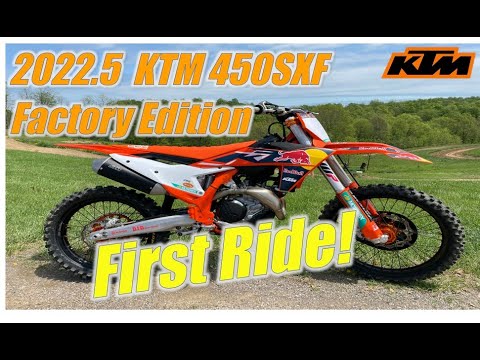 2022.5 KTM 450 Factory Edition First Ride Impressions