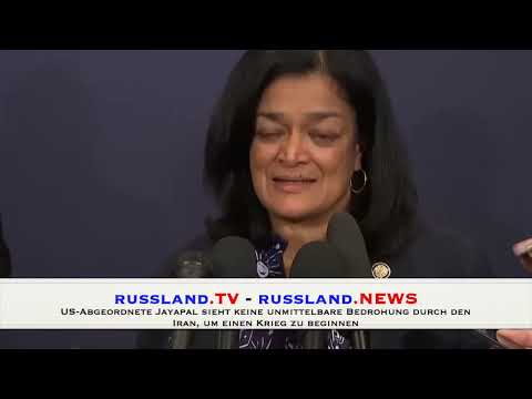 US Abgeordnete Jayapal sieht keine unmittelbare Bedrohung durch den Iran, um einen Krieg zu beginnen