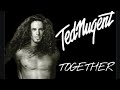 Ted Nugent - Together