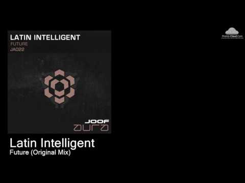 JA 022 Latin Intelligent   - Future (Original Mix) [Various]