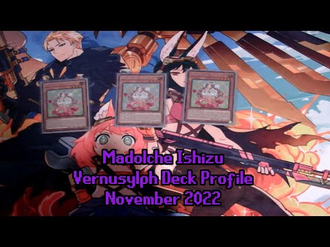 2nd Place Back Locals - Madolche/Ishizu/Vernuslyph Deck Profile w/ Test Hand (October 2022 Banlist)