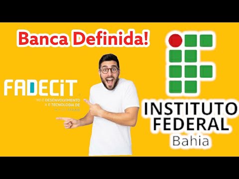 Concurso IFBA define FADECIT como banca!