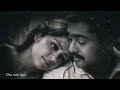 Kaka Kaka Movie Love BGM WhatsApp Status Suriya Movie Love BGM Jyothika Love BGM Status