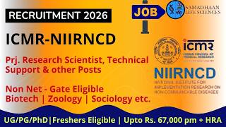 ICMR NIIRNCD Recruitment 2026 | No NET/GATE | ₹67,000 Salary | Freshers Eligible