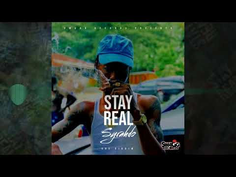 Syrahdo - Stay Real (Official Audio)