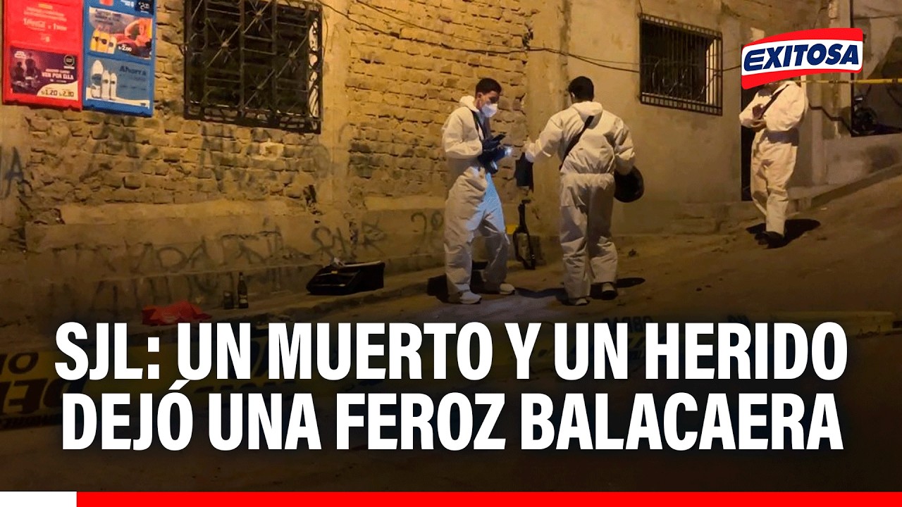 🔴🔵 SJL: Un muerto y un herido dejó una feroz balacera en el asentamiento Nuevo Perú