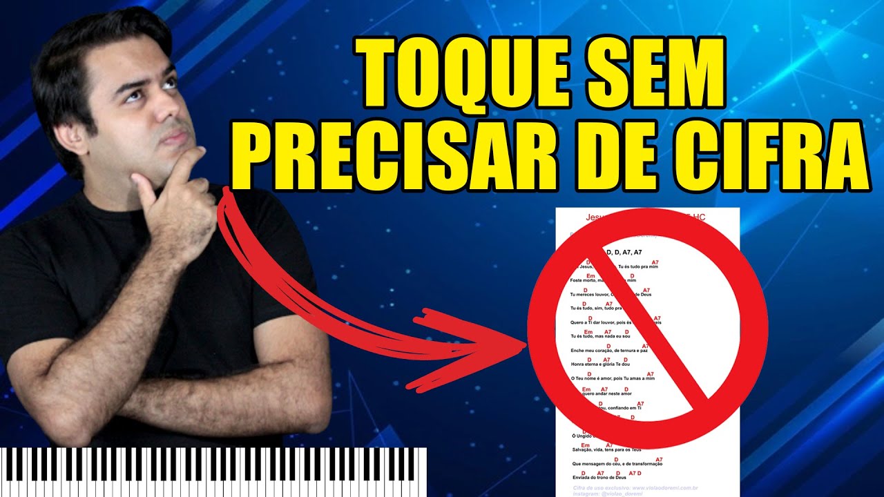 APRENDA A TOCAR DE OUVIDO SEM PRECISAR DE CIFRA - AULA DE TECLADO