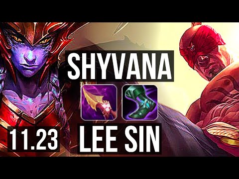 SHYVANA vs LEE SIN (JNG) (DEFEAT) | Rank 11 Shyvana | NA Master | 11.23