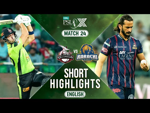 Short Highlights | Lahore Qalandars vs Karachi Kings | 𝐄𝐍𝐆𝐋𝐈𝐒𝐇 | Match 24 | HBL PSL X | M2M1A