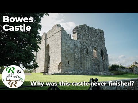 Bowes Castle - Henry II's defence against Scottish raids - but why was it never finished?
