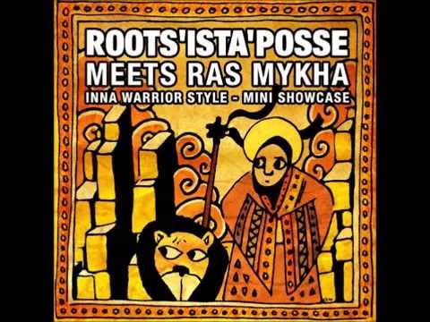Roots Ista Posse meets Ras Mykha - Protect Myself + Protect Mi Dub