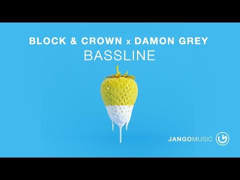 Block & Crown, Damon Grey - Bassline (Radio Edit)