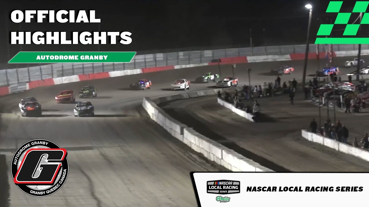 NASCAR Local Racing Series official highlights: Autodrome Granby action